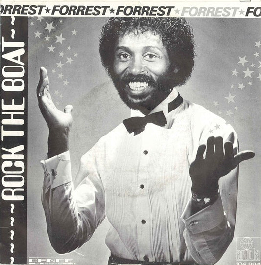 Forrest : Rock The Boat (7", Single)