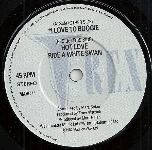 T. Rex : I Love To Boogie (7")
