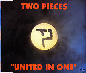 Two Pieces : United In One (CD, Maxi)