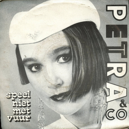 Petra & Co : Speel Niet Met Vuur / Keep The World Clean (7", Single)