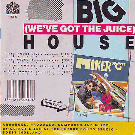 MC Miker G : Big House (We've Got The Juice) (CD, Maxi)