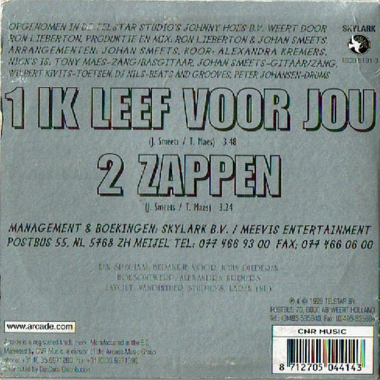 Nick's : Ik Leef Voor Jou / Zappen (CD, Single)