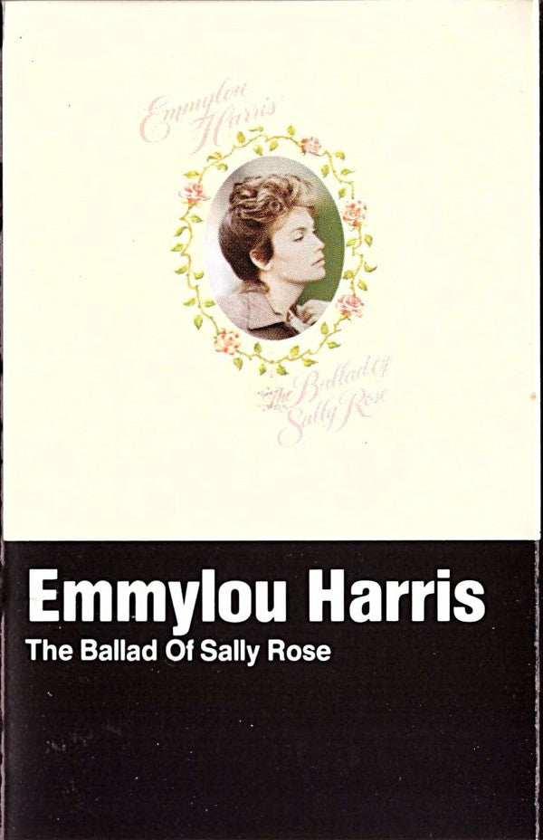 Emmylou Harris : The Ballad Of Sally Rose (Cass, Album, Dol)