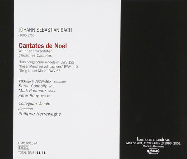 Johann Sebastian Bach / Vasijlka Jezovšek, Sarah Connolly, Mark Padmore, Peter Kooij, Collegium Vocale, Philippe Herreweghe : Weihnachtskantaten Cantates De Noël Christmas Cantatas BWV 57, 110, 122 (CD, Album)