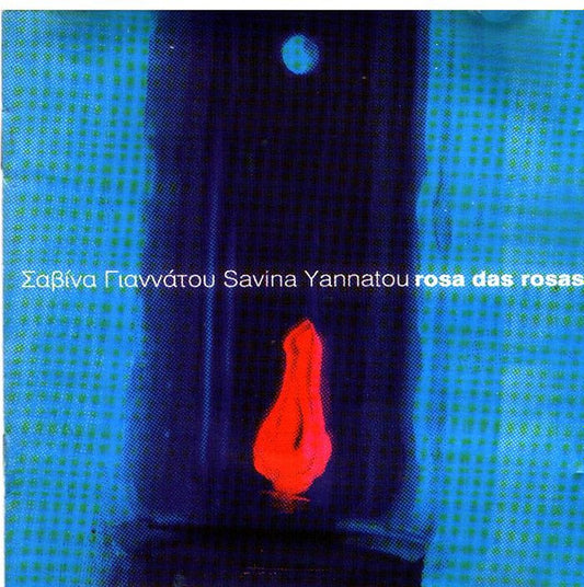 Σαβίνα Γιαννάτου : Rosa Das Rosas (CD, Album)