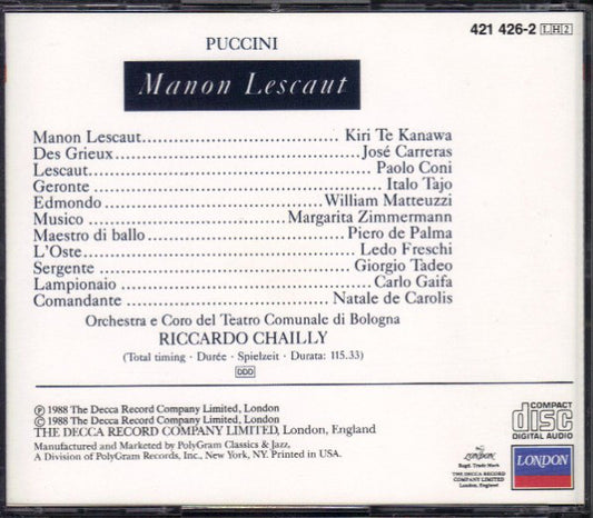 Giacomo Puccini - Kiri Te Kanawa, José Carreras, Orchestra Del Teatro Comunale Di Bologna E Coro del Teatro Comunale di Bologna, Riccardo Chailly : Manon Lescaut (2xCD, Album + Box)