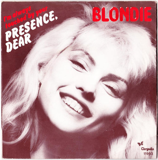 Blondie : I'm Always Touched By Your Presence, Dear (7", Single)