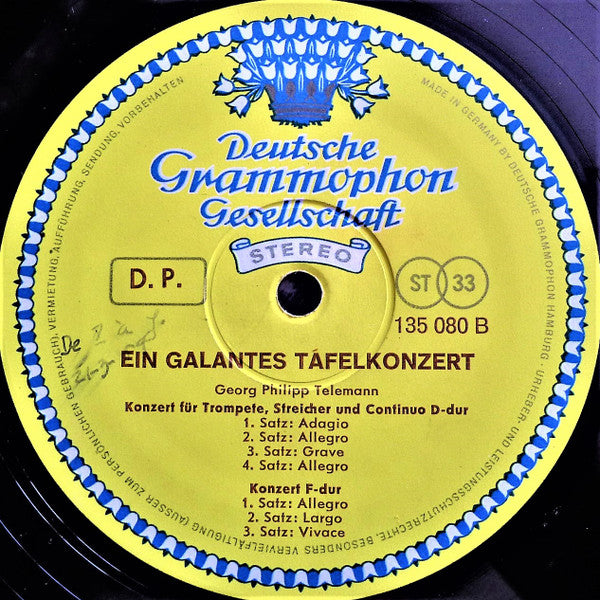 Georg Philipp Telemann, Adolf Scherbaum • Lothar Koch, Schola Cantorum Basiliensis • August Wenzinger, Kammermusikkreis Emil Seiler : Ein Galantes Tafelkonzert (4 Instrumentalkonzerte) (LP)