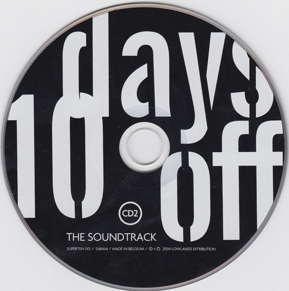 Various : 10 Days Off - The Soundtrack #5 / 05 Days Off - The Soundtrack #2 (2xCD, Comp)