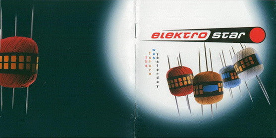 Elektrostar : The Future Was Yesterday (CD)