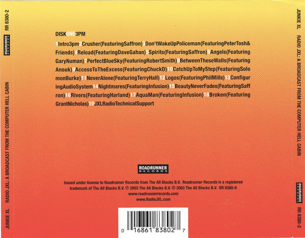 Junkie XL : Radio JXL: A Broadcast From The Computer Hell Cabin (CD, Album, Mixed)
