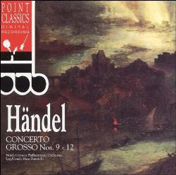 Georg Friedrich Händel - Hans Zanotelli (2) / Norddeutsche Philharmonie : Concerto Grosso No. 9-12 (CD, Album)