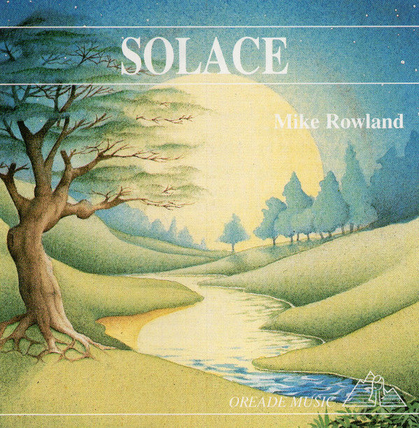 Mike Rowland (2) : Solace (CD, Album, RE)