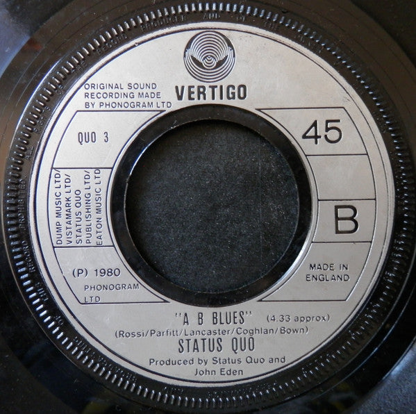 Status Quo : What You're Proposing (7", Single, Lar)