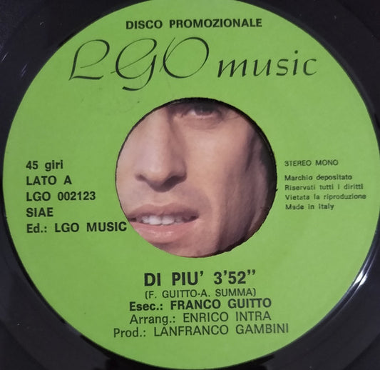 Franco Guitto : Di Più / Avrei Voluto (7", Promo)