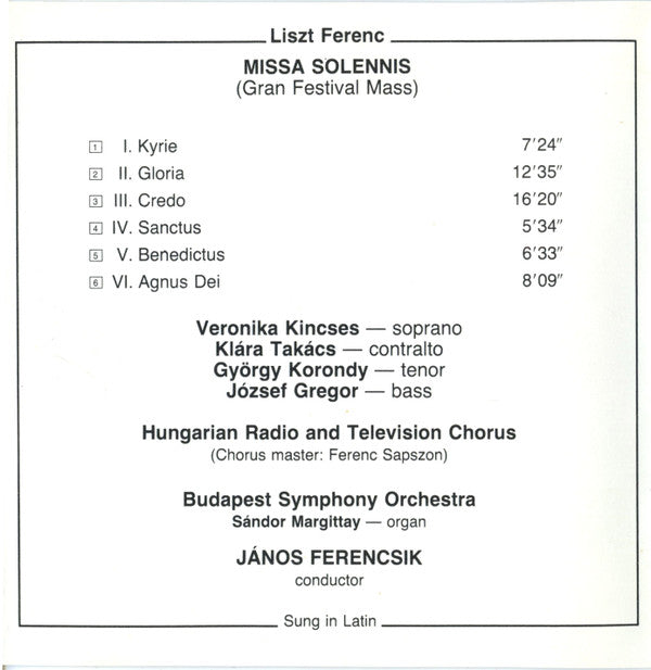Franz Liszt : Missa Solennis (Gran Festival Mass) (CD, RE)