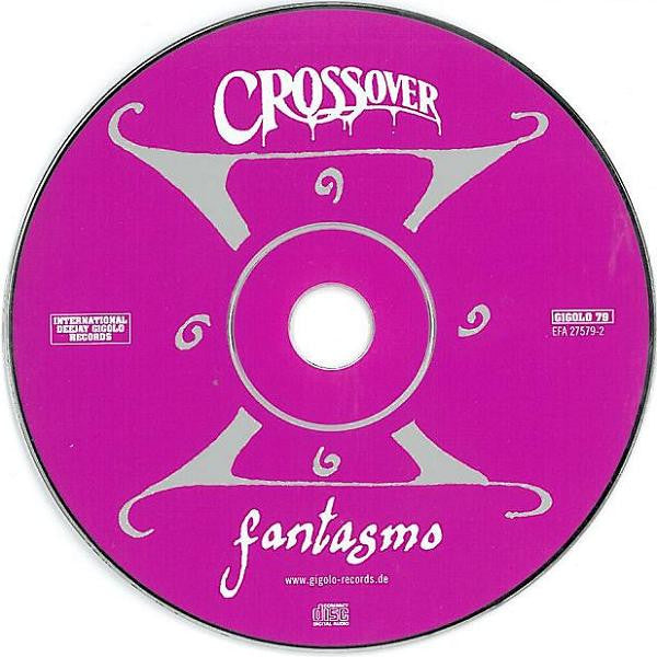 Crossover : Fantasmo (CD, Album)