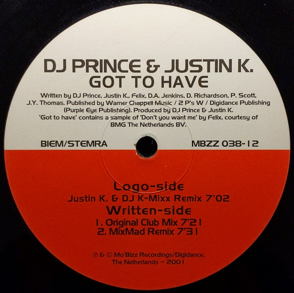 DJ Prince & Justin K. : Got To Have (12")