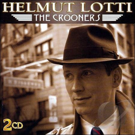 Helmut Lotti : The Crooners (2xCD, Album)