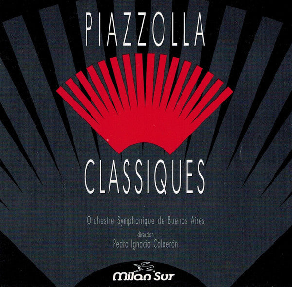 Astor Piazzolla, Pedro Ignacio Caldéron, Orquesta Sinfonica de Buenos Aires : Piazzolla Classiques (CD, RE)