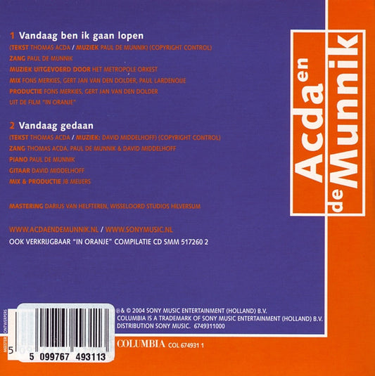Acda en de Munnik : Vandaag Ben Ik Gaan Lopen (Uit De Film "In Oranje") (CD, Single)