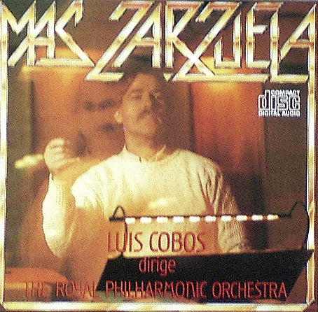 Luis Cobos Dirige The Royal Philharmonic Orchestra : Mas Zarzuela (CD, Album)