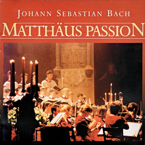 Johann Sebastian Bach, Emma Kirkby, Michael Chance, Rogers Covey-Crump, Michael George (3), The King's College Choir Of Cambridge, Brandenburg Consort, Stephen Cleobury : Matthäus Passion (3xCD, Album)