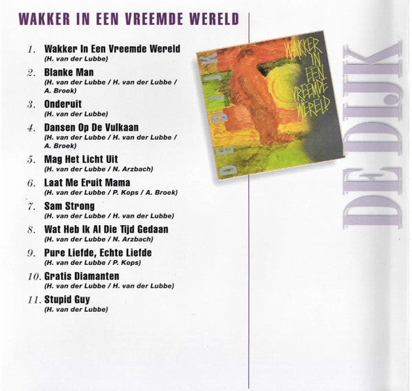 De Dijk : 2 For 1: Wakker In Een Vreemde Wereld / Niemand In De Stad (CD, Album, RE + CD, Album, RE + Comp)