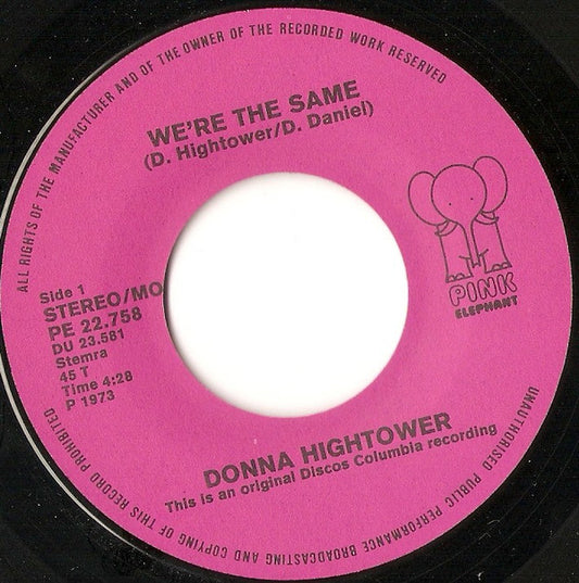 Donna Hightower : We're The Same (7", Single)