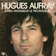 Hugues Aufray : Adieu Monsieur Le Professeur (LP, Album, RE)