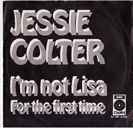 Jessi Colter : I'm Not Lisa (7", Single)