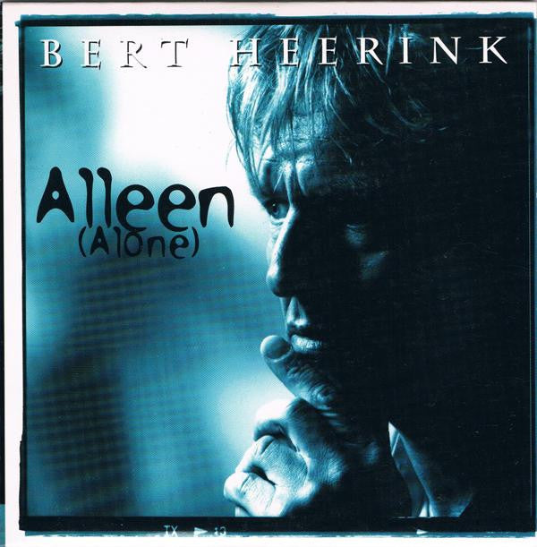 Bert Heerink : Alleen (Alone) (CD, Single, Car)