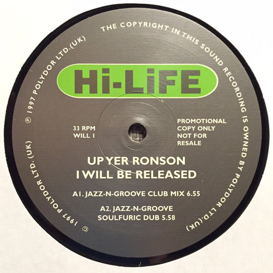 Up Yer Ronson : I Will Be Released (2x12", Promo)