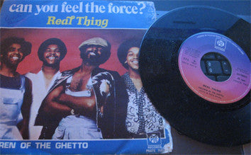 The Real Thing : Can You Feel The Force? (7", Single)