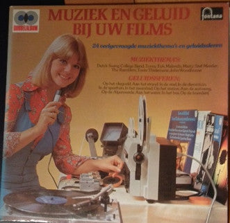 Various : Muziek En Geluid Bij Uw Films (2xLP, Comp)