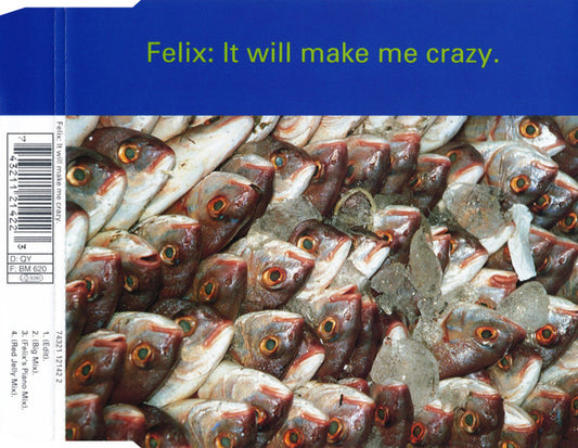 Felix : It Will Make Me Crazy (CD, Single)
