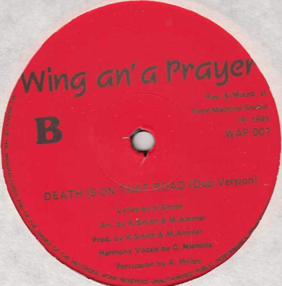 Wing An' A Prayer Band : Death Is On That Road (12")
