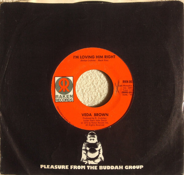 Veda Brown : I'm Loving Him Right / Trip (7", Single)