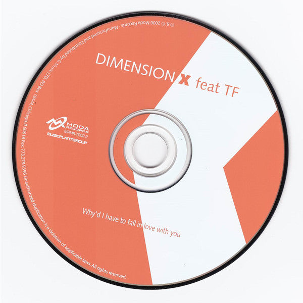 Dimension-X Feat Tasos Fotiadis : Why'd I Have To Fall In Love With You (CD, Single)