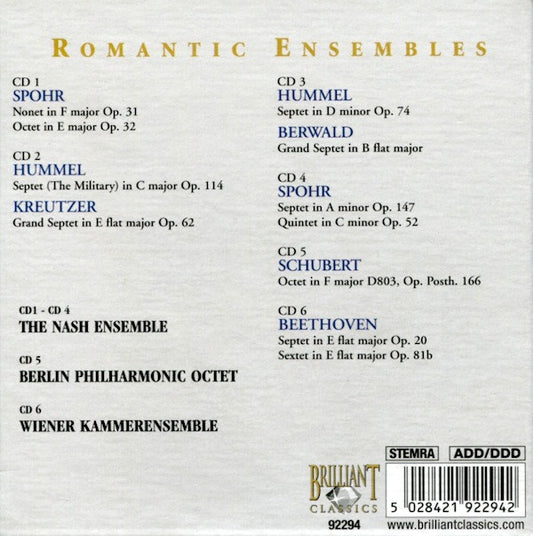 Louis Spohr, Johann Nepomuk Hummel, Franz Berwald, Konradin Kreutzer, Ludwig van Beethoven, Franz Schubert : Romantic Ensembles (Septets, Octets & Nonets) (6xCD + Box, Comp)