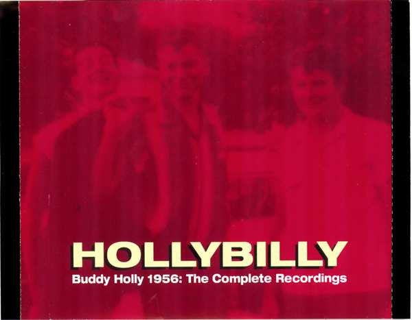 Buddy Holly : Hollybilly (Buddy Holly 1956: The Complete Recordings) (2xCD, Comp, Mono)