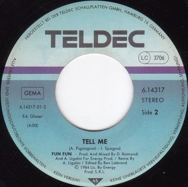 Fun Fun : Give Me Your Love (7", Single)