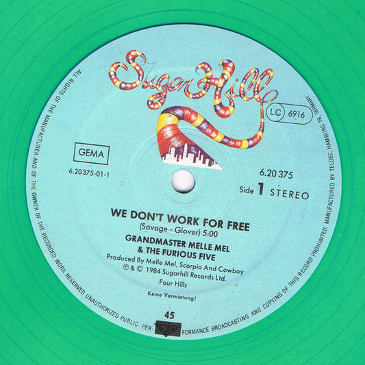 Grandmaster Melle Mel & The Furious Five : We Don't Work For Free (12", Maxi, Tra)