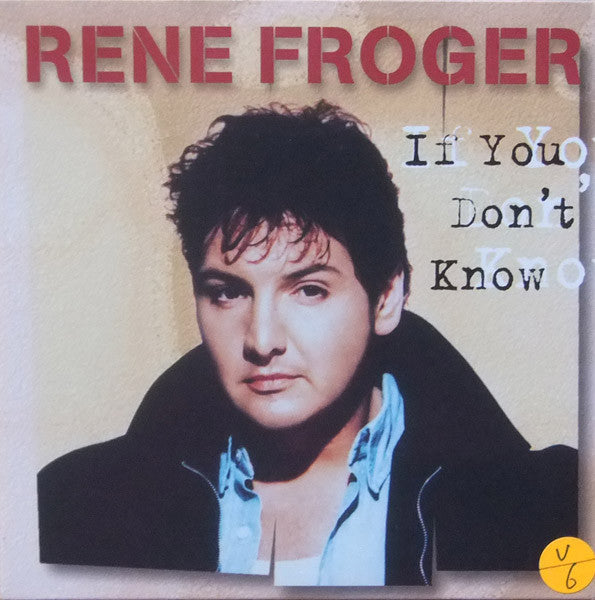René Froger : If You Don't Know (CD, Single, Car)
