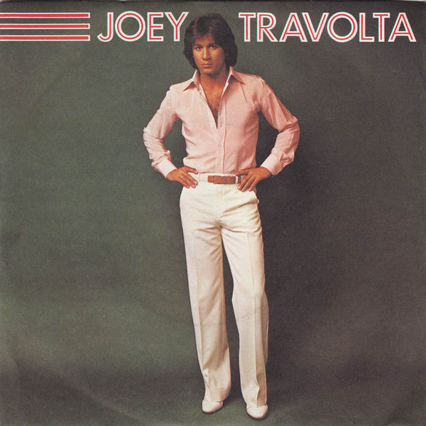 Joey Travolta : I'd Rather Leave While I'm In Love (7", Promo)