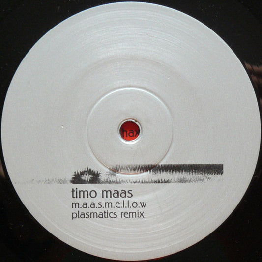 Timo Maas : M.A.A.S.M.E.L.L.O.W. (12")
