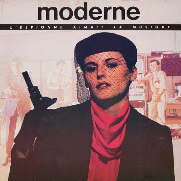 Moderne : L'Espionne Aimait La Musique (LP, Album)