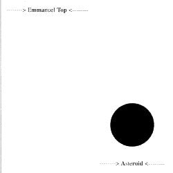 Emmanuel Top : Asteroid (CD, Album)