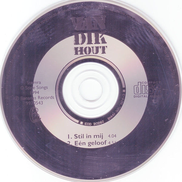 Van Dik Hout : Stil In Mij (CD, Single)