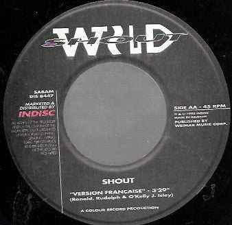 Wild (5) : Shout (7", Single)